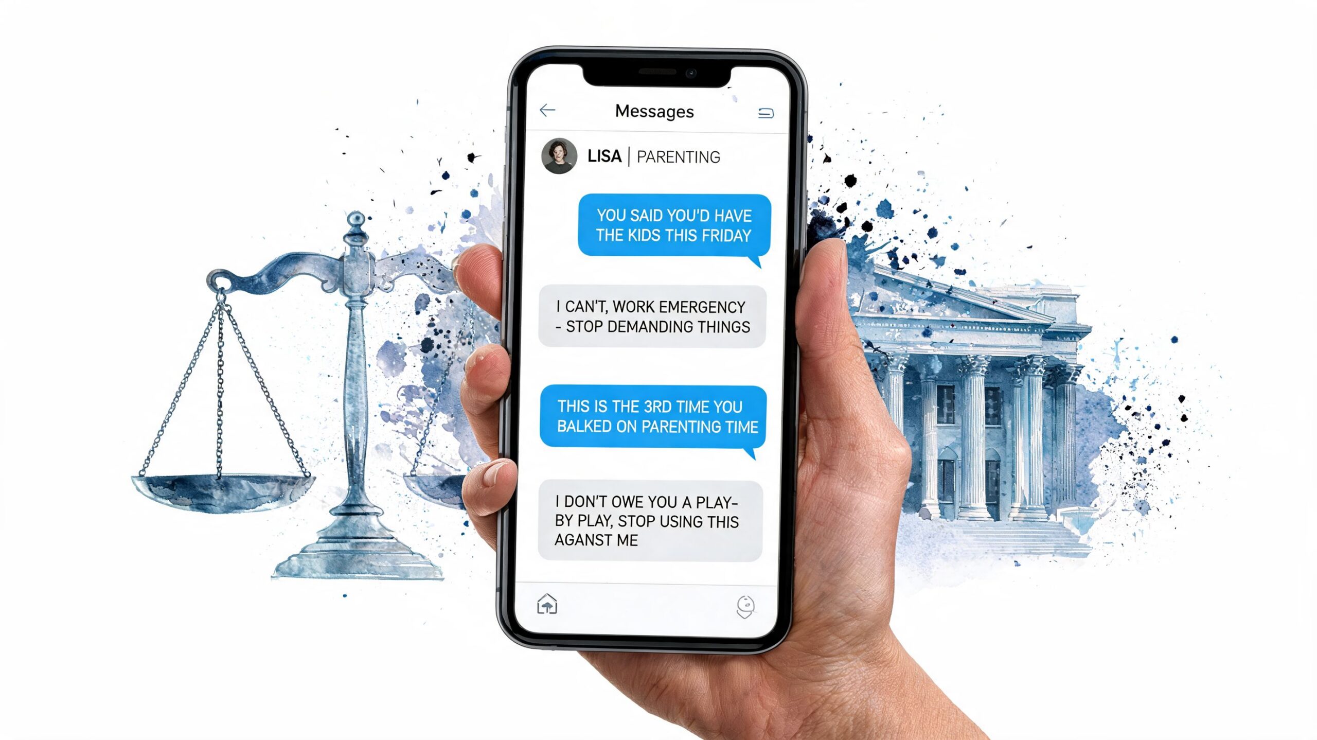 A hand holding a smartphone showing text messages about custody conflicts with a court background and scales.